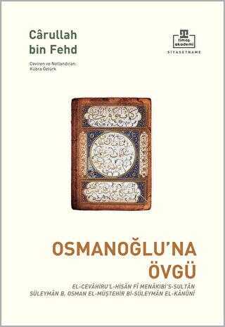 Osmanoğlu’na Övgü - Timaş Akademi