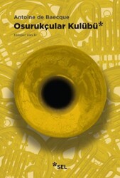 Osurukçular Kulübü - Sel Yayıncılık