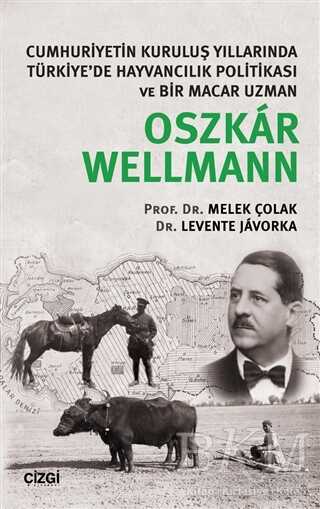 Oszkar Wellmann - Çizgi Kitabevi Yayınları