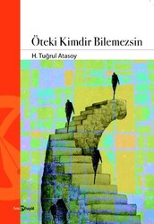 Öteki Kimdir Bilemezsin - Hayal Yayınları