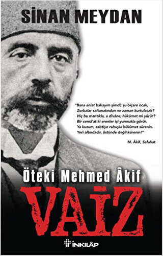 Öteki Mehmed Akif : Vaiz - İnkılap Kitabevi