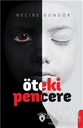 Öteki Pencere - Dorlion Yayınları