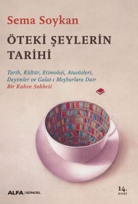 Öteki Şeylerin Tarihi - 1