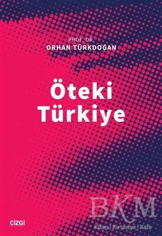 Öteki Türkiye - Çizgi Kitabevi Yayınları