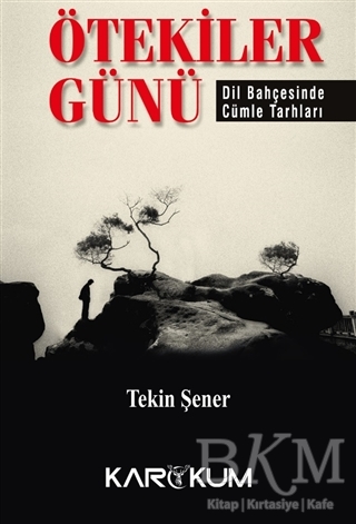 Ötekiler Günü - Karakum Yayınevi