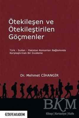 Ötekileşen ve Ötekileştirilen Göçmenler - 1