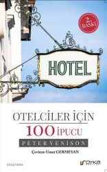 Otelciler İçin 100 İpucu - Soyka Yayınevi