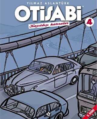 Otisabi - Kayıtdışı Hatıralar - 4 - Komikşeyler Yayıncılık