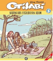 Otisabi 5 - Kadınlara Fısıldayan Adam - Komikşeyler Yayıncılık