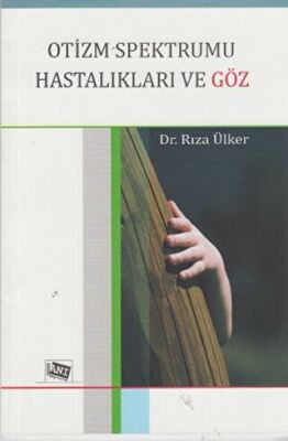 Otizm Spektrumu Hastalıkları ve Göz kapağı
