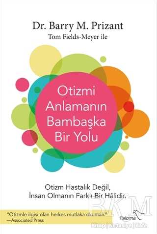 Otizmi Anlamanın Bambaşka Bir Yolu - Paloma Yayınevi