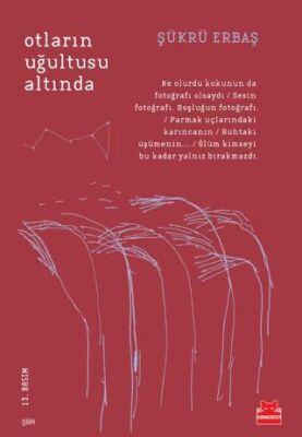 Otların Uğultusu Altında - 1