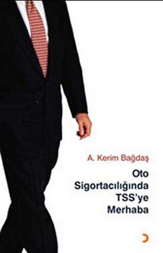 Oto Sigortacılığında TSS’ye Merhaba - Cinius Yayınları