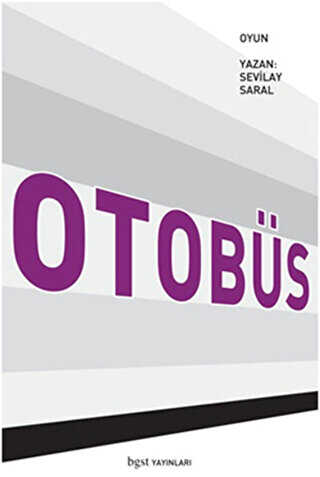 Otobüs - Bgst Yayınları