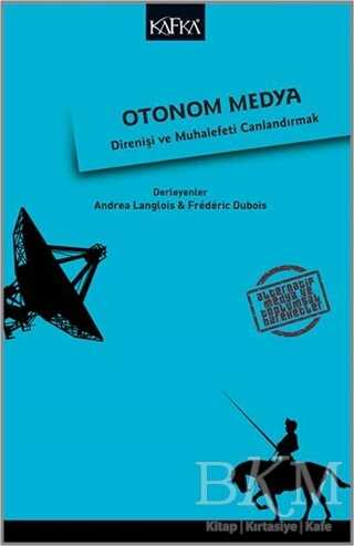 Otonom Medya - Kafka Kitap