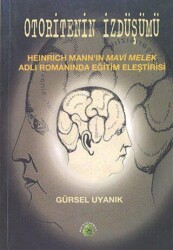 Otoritenin İzdüşümü - Salkımsöğüt Yayınları