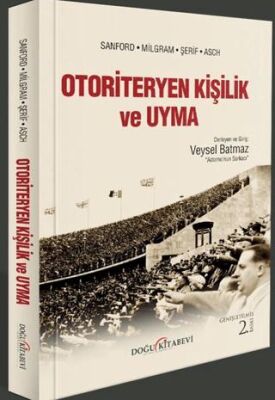 Otoriteryen Kişilik ve Uyma - 1