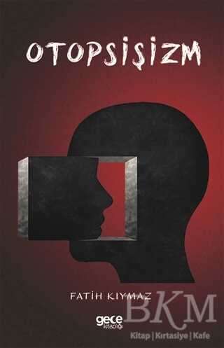 Otosişizm - Gece Kitaplığı