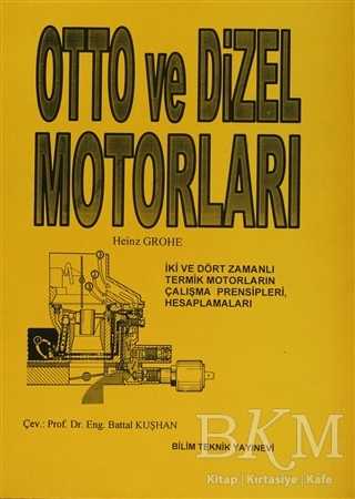 Otto ve Dizel Motorları - Bilim Teknik Yayınevi