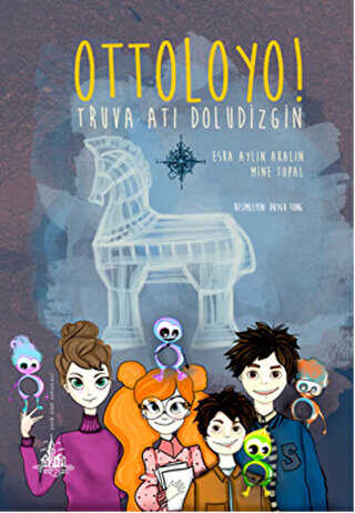 Ottoloyo! - Truva Atı Doludizgin - Yitik Ülke Yayınları