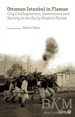 Ottoman Istanbul in Flames - Yeditepe Yayınevi