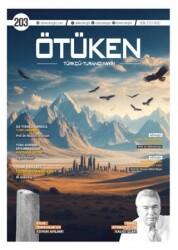 Ötüken Dergisi 203. Sayı – Eylül-Ekim 2023 - Ötüken Dergisi