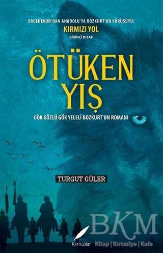 Ötüken Yış - Kırmızılar