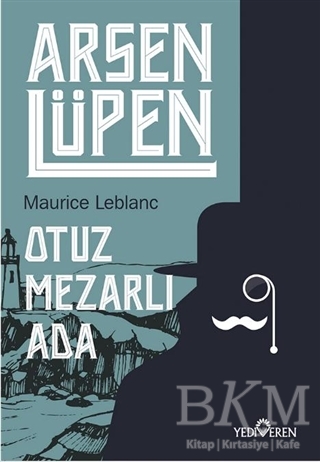 Otuz Mezarlı Ada - Arsen Lüpen - Yediveren Yayınları