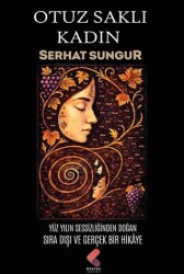 Otuz Saklı Kadın - Klaros Yayınları