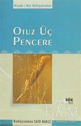 Otuz Üç Pencere - Söz Basım Yayın