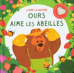 Ours Aime Les Abeilles - Yoyo Books