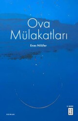 Ova Mülakatları - Ketebe Yayınları