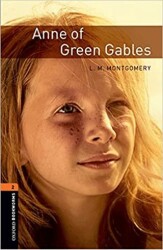 Oxford Bookworms 2. Anne of Green Gables - Oxford University Press