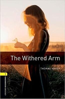 Oxford Bookworms Library: Level 1: The Withered Arm Audio Pack - 1