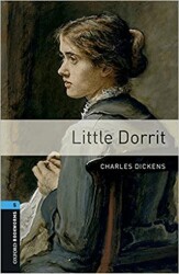 Oxford Bookworms Library: Level 5 Little Dorrit Audio Pack - Oxford University Press