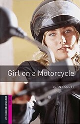 Oxford Bookworms Library: Starter Level Girl On a Motorcycle audio pack - Oxford University Press