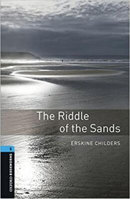 Oxford Bookworms : The riddle of the sands - 1