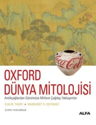Oxford Dünya Mitolojisi - Alfa Yayınları