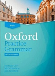 Oxford Practice Grammar Basic with Answers - Oxford University Press