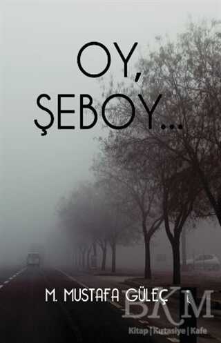 Oy Şeboy - 1