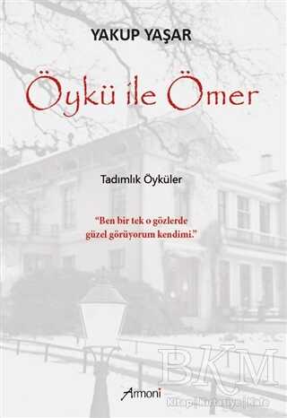 Öykü ile Ömer - Armoni Yayıncılık
