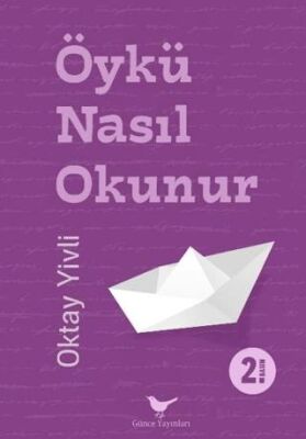 Öykü Nasıl Okunur - 1
