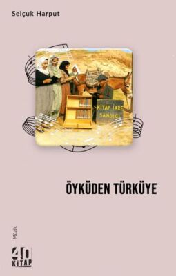 Öyküden Türküye - 1