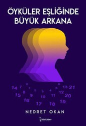 Öyküler Eşliğinde Büyük Arkana - İkinci Adam Yayınları