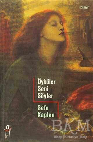 Öyküler Seni Söyler - Oğlak Yayıncılık