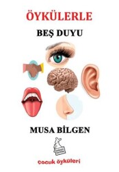 Öykülerle Beş Duyu - Kanguru Yayınları