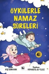 Öykülerle Namaz Sureleri - Çınaraltı Yayınları
