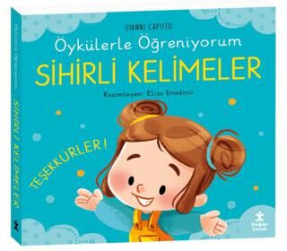 Öykülerle Öğreniyorum- Sihirli Kelimeler - 1