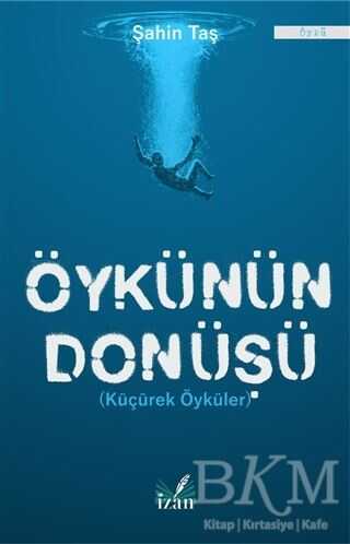 Öykünün Dönüşü - İzan Yayıncılık
