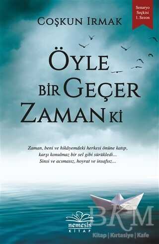 Öyle Bir Geçer Zaman Ki - Nemesis Kitap